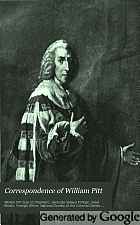 Correspondence of William Pitt, when secretary of state, with colonial governors and military and naval commissioners in America;