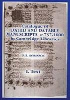 Catalogue of dated and datable manuscripts c. 737-1600 in Cambridge libraries