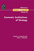 Economic institutions of strategy by Jackson A Nickerson