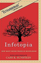 Infotopia : how many minds produce knowledge