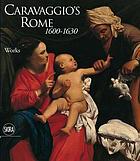 Caravaggio's Rome : 1600-1630