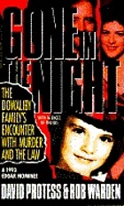 Gone in the night : the Dowaliby family's encounter with murder and the law