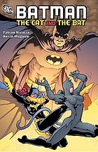 Batman : the cat and the bat