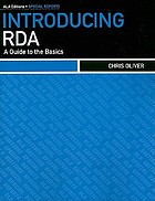 Introducing RDA : a guide to the basics