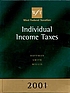 West federal taxation : individual income taxes von William H Hoffman