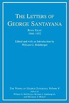 The letters of George Santayana. Book eight, 1948-1952