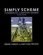 Simply scheme : introducing computer science