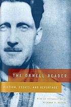 The Orwell reader; fiction, essays, and reportage.