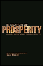 In search of prosperity : analytic narratives on economic growth