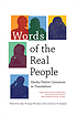 Words of the real people : Alaska native literature... de Ann Fienup-Riordan