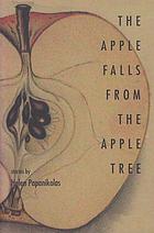 The apple falls from the apple tree : stories