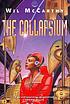 The collapsium 著者： Wil McCarthy