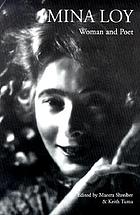 Mina Loy : woman and poet
