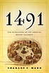 1491 : new revelations of the Americas before Columbus