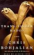 Trans-sister radio de Christopher A Bohjalian