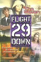The seven : a novelization