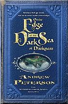 On the edge of the Dark Sea of Darkness : adventure, peril, lost jewels, and the fearsome toothy cows of Skree