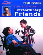 Extraordinary friends
