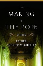 The making of the Pope 2005