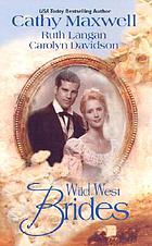 Wild west brides