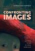 Confronting images : questioning the ends of a... de Georges Didi-Huberman