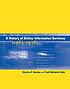 A history of online information services, 1963-1976