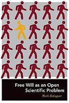 Free will as an open scientific problem
