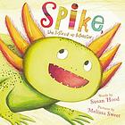 Spike : the mixed-up monster