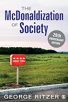 The McDonaldization of society