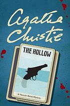 The hollow : a Hercule Poirot mystery