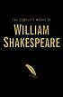 The complete works of William Shakespeare. por William Shakespeare