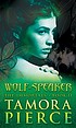 Wolf-speaker de Tamora Pierce