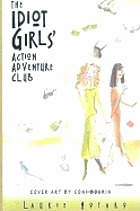 The idiot girls' action adventure club