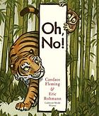 Cover of Oh, No! by Candace Fleming. Pictures by Eric Rohmann