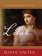 Lilah : a novel