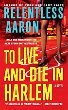 To live and die in Harlem