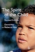 The spirit of the child de David Hay