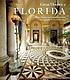 Great houses of Florida 著者：  Beth Dunlop 