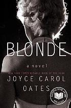 Blonde : a novel