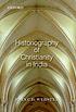 Historiography of Christianity in India per John C  B Webster