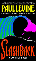 Slashback : a Jake Lassiter novel