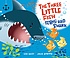 The three little fish and the big bad shark 著者：  Ken Geist 