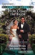 Here comes the bride