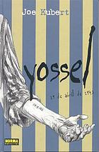 Yossel : 19 de abril de 1943 : historia de la sublevación del gueto de Varsovia