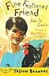 Fine feathered friend 著者： Jamila Gavin