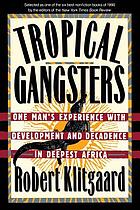 Tropical gangsters