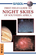 Skywatching in southern Africa : a first field guide