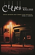 Clues from killers : serial murder and crime scene... door Dirk Cameron Gibson