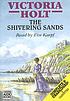 The shivering sands por Victoria Holt