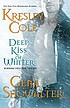 Deep kiss of winter 著者：  Kresley Cole 